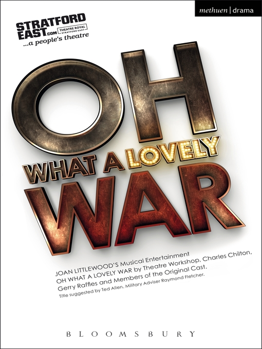 Title details for Oh What a Lovely War by Theatre Workshop - Available